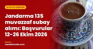Jandarma 135 muvazzaf subay alımı: Başvurular 12-26 Ekim 2026