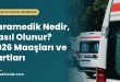 Paramedik Nedir, Nasıl Olunur? 2026 Maaşları ve Şartları
