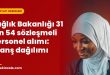 Sağlık Bakanlığı 31 bin 54 sözleşmeli personel alımı: Branş dağılımı