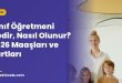 Sınıf Öğretmeni Nedir, Nasıl Olunur? 2026 Maaşları ve Şartları