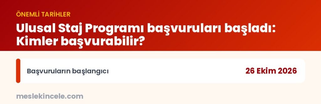 Ulusal Staj Programı başvuruları başladı: Kimler başvurabilir? — önemli tarihler